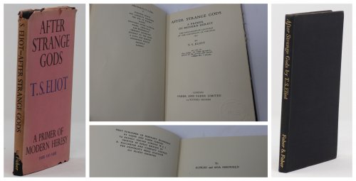After Strange Gods: a Primer of Modern Heresy. the Page-Barbour Lectures At the University of Virginia 1933