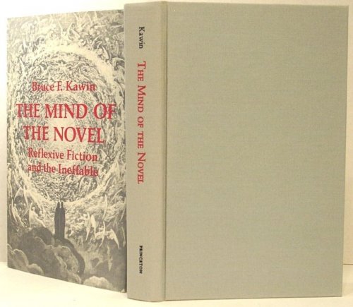 The Mind of the Novel; Reflexive Fiction and Ineffable