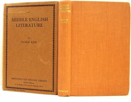 Middle English Literature: a Critical Study of the Romances, the Religious Lyrics, 'piers Plowman'