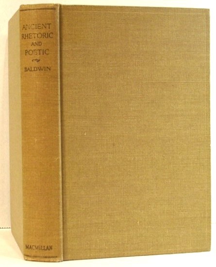 Ancient Rhetoric and Poetic; Interpreted from Representative Works