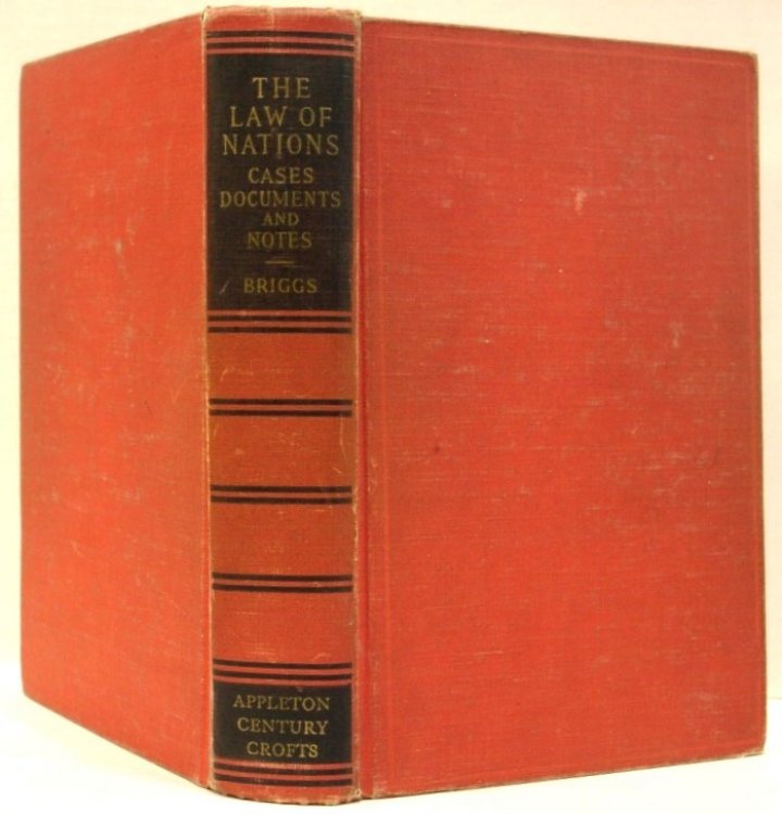The Law of Nations Cases, Documents, and Notes