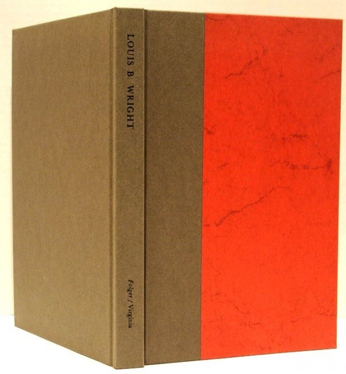 Image for Louis B. Wright: a Bibliography and an Appreciation Louis B. Wright: a Bibliography and an Appreciation