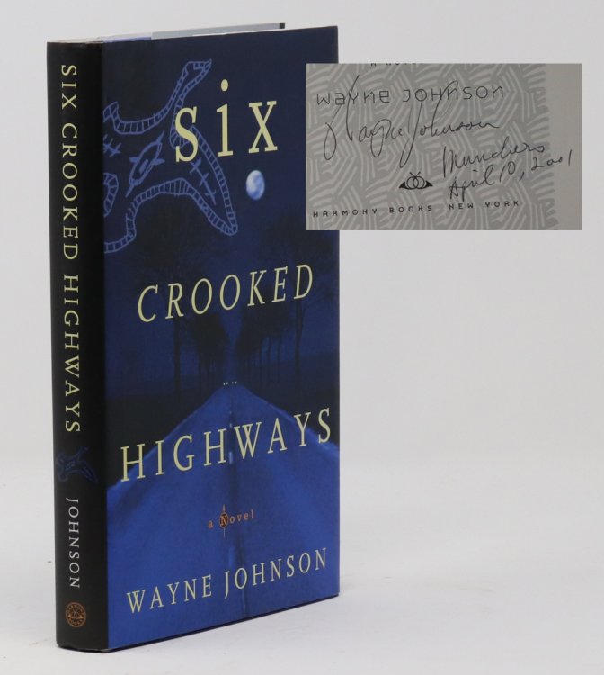 Six Crooked Highways