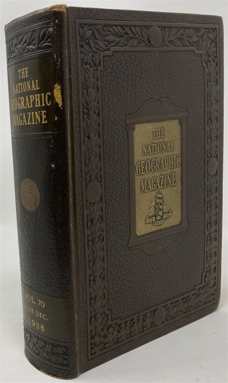 The National Geographic Magazine July-December, 1936, Volume LXX