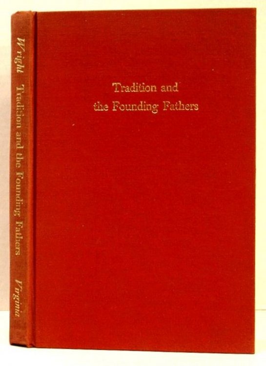 Tradition of the Founding Fathers