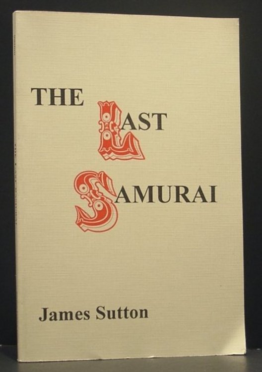 The Last Samurai. an American Poem about Japanese Courage