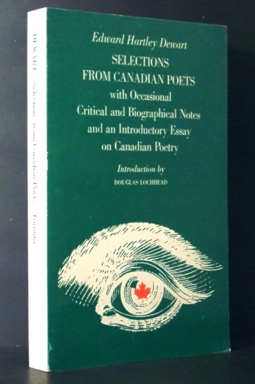 Image for Selections from Canadian Poets with Occasional Critical and Biographical Notes and an Introductory Essay on Canadian Poetry Selections from Canadian Poets with Occasional Critical and Biographical Notes and an Introductory Essay on Canadian Poetry