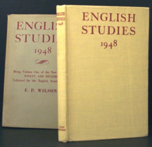English Studies 1948. Being Volume One of the New Series of Essays and Studies Collected for the English Association