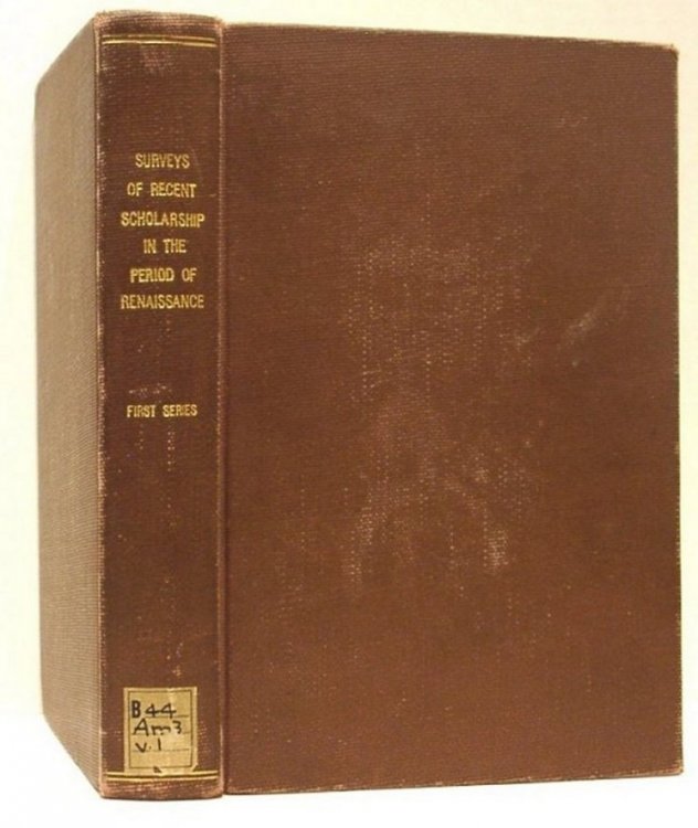 Surveys in Recent Scholarship in the Period of Renaissance.