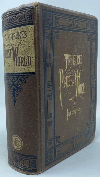Treasures from the Prose World, with Biographical Sketches