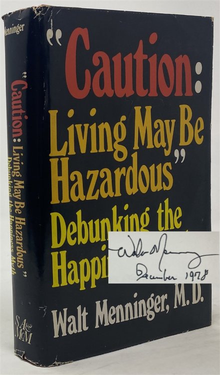 Caution: Living May be Hazardous: Debunking the Happiness Myth