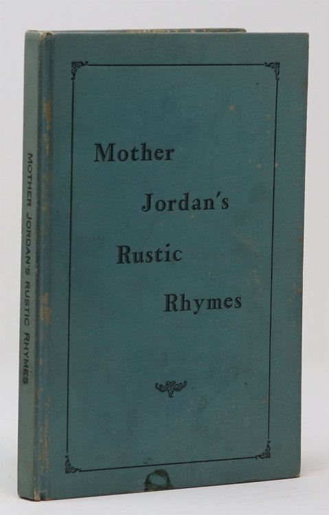 Mother Jordan's Rustic Rhymes