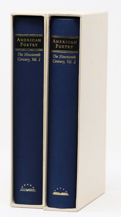 American Poetry-The Nineteenth Century (Complete in 2 Volumes)