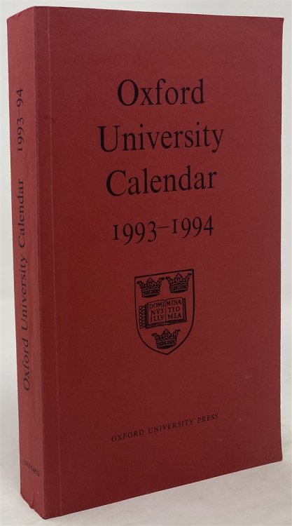Oxford University Calendar for the Academic Year 1993-4