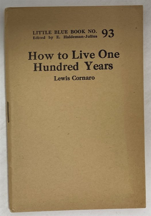 How to Live One Hundred Years