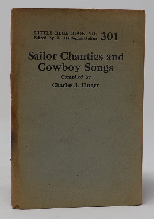 Sailor Chanties and Cowboy Songs