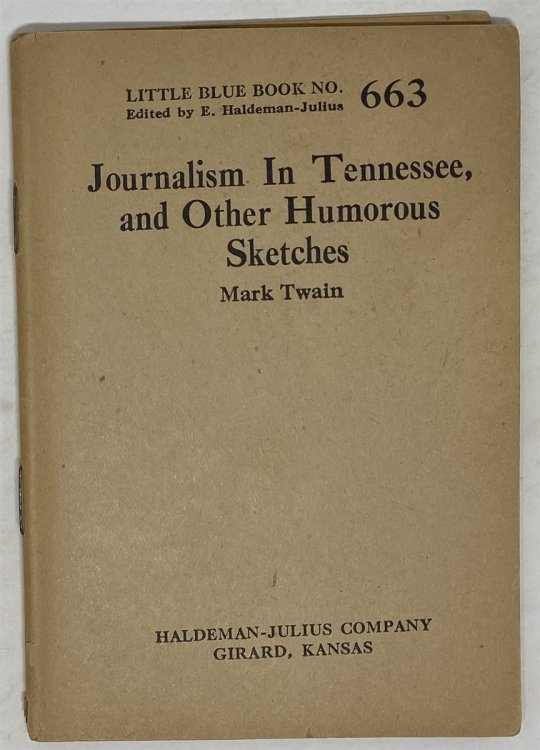 Journalism in Tennessee, and Other Humorous Sketches