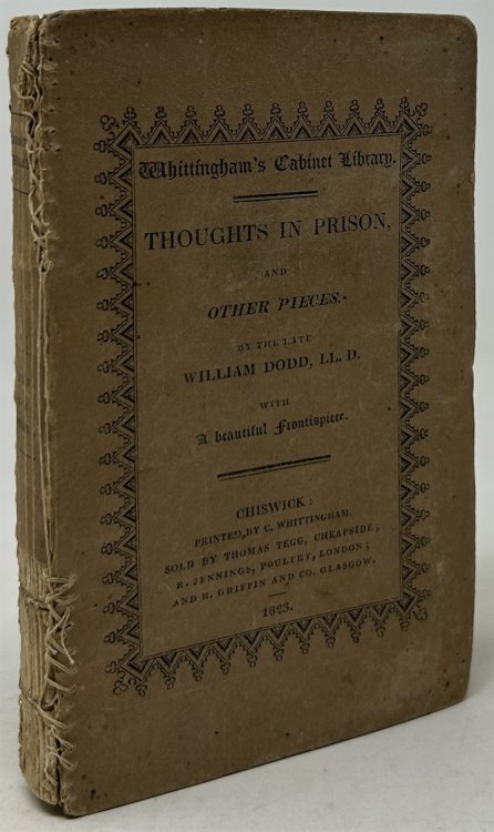 Thoughts in Prison; In Five Parts, Viz. The Imprisonment, the Retrospect, Public Punishment, the Trial, Futurity