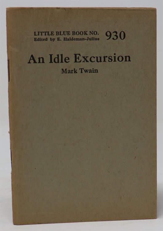 An Idle Excursion