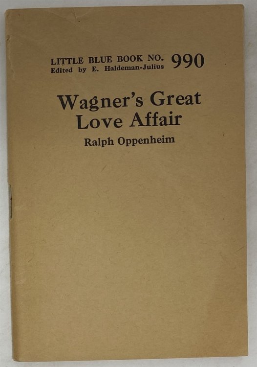 Wagner's Great Love Affair