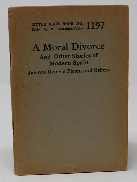 A Moral Divorce and Other Stories of Modern Spain