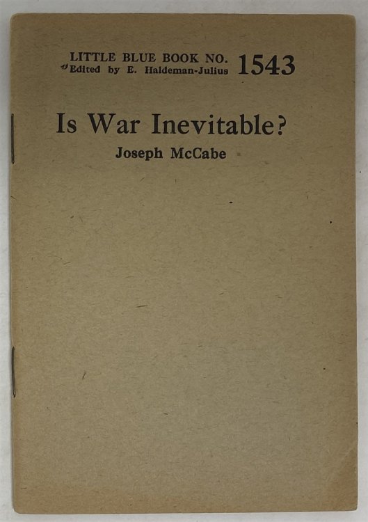 Is War Inevitable
