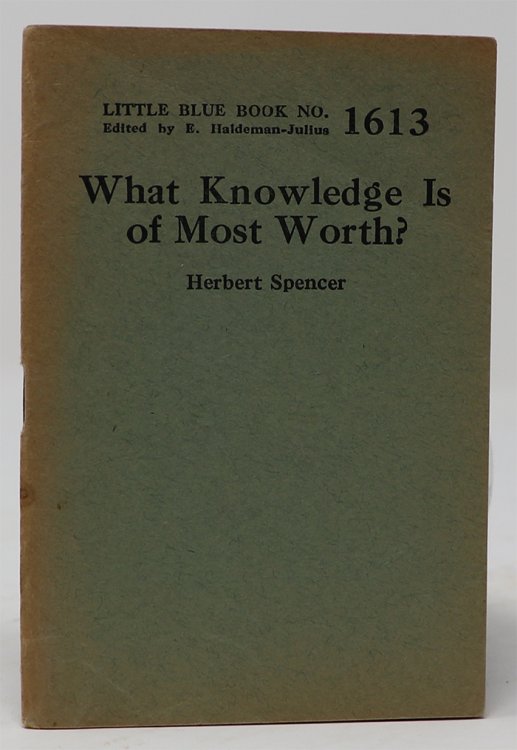 What Knowledge is of Most Worth