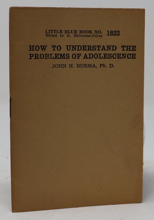 How to Understand the Problems of Adolescence