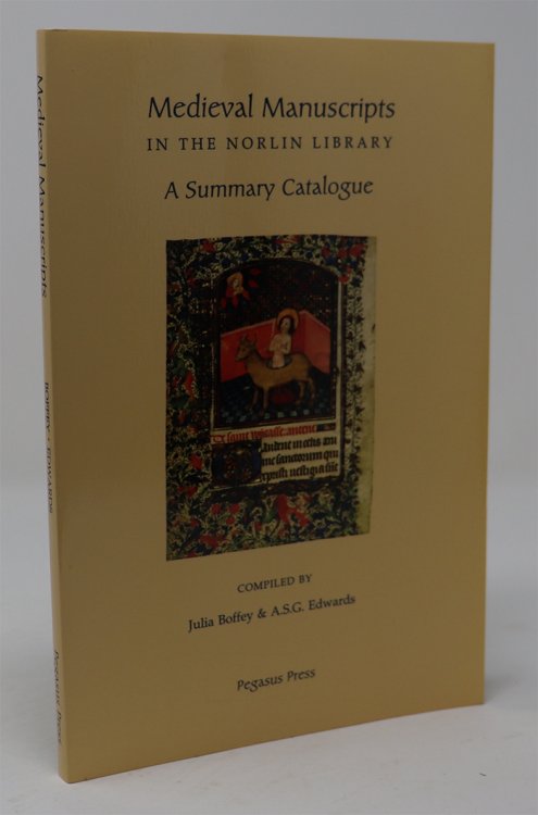 Medieval Manuscripts in the Norlin Library and the Department of Fine Arts At the University of Colorado At Boulder