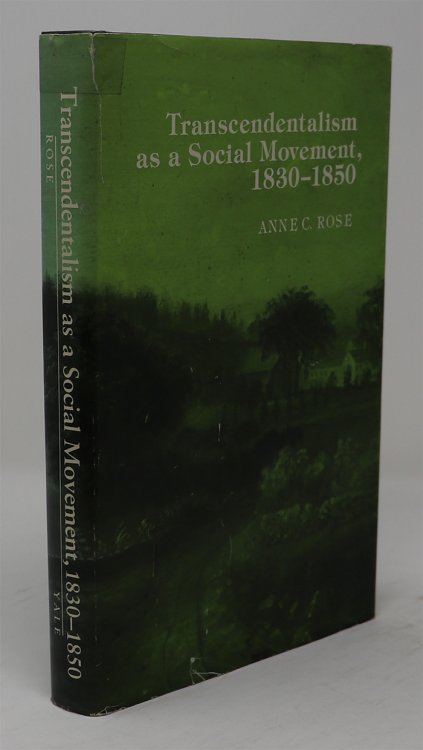 Transcendentalism As a Social Movement, 1830-1850