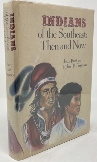 Indians of the Southeast: Then and Now