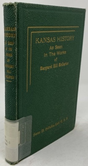 Kansas History As Seen in the Works of Margaret Hill Mccarter