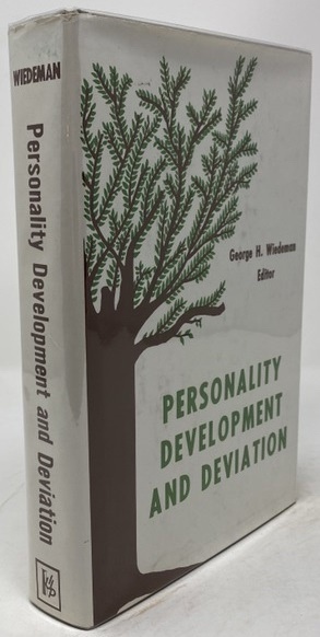 Personality Development and Deviation: a Textbook for Social Work