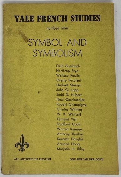 Yale French Studies Number Nine: Symbol and Symbolism.