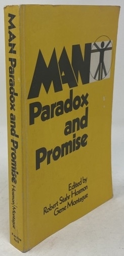 Man: Paradox and Promise