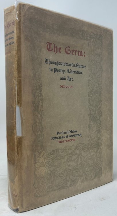 The Germ: Thoughts Towards Nature in Poetry, Literature, and Art. MDCCCL