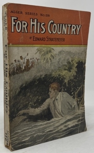 For His Country Or, the Adventures of Two Chums
