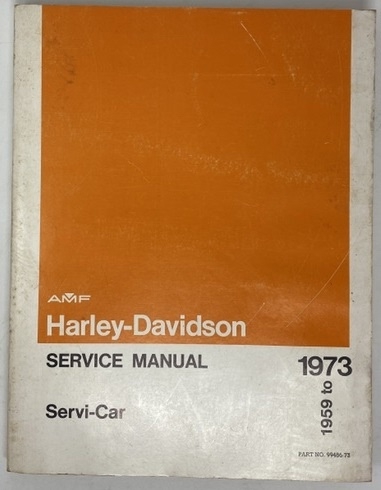 AMF Harley-Davidson Service Manual 1959 to 1973 Servi-Car