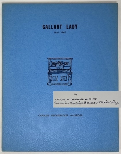 Gallant Lady 1861 - 1947