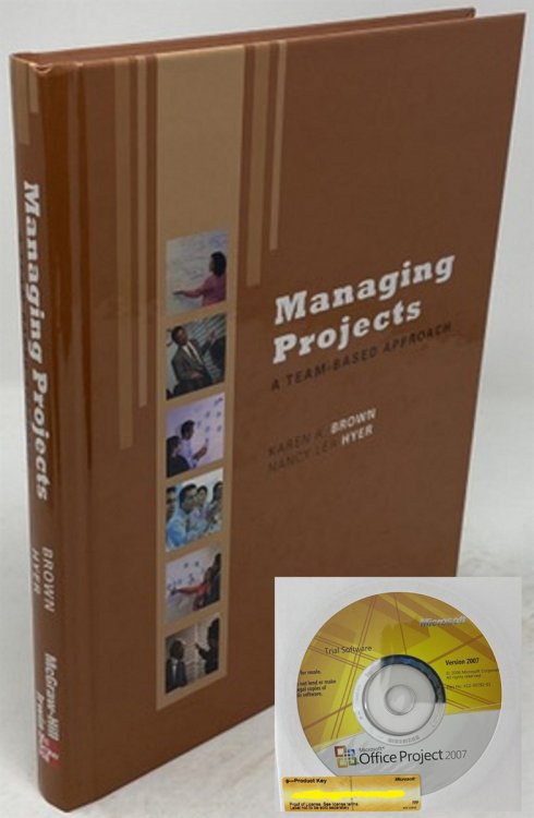 Managing Projects: a Team-Based Approach
