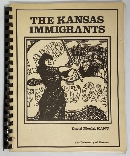 The Kansas Immigrants: a Series of 30 Radio Programs on the Ethnic Heritage of Kansas [Volumes I and II bound together.
