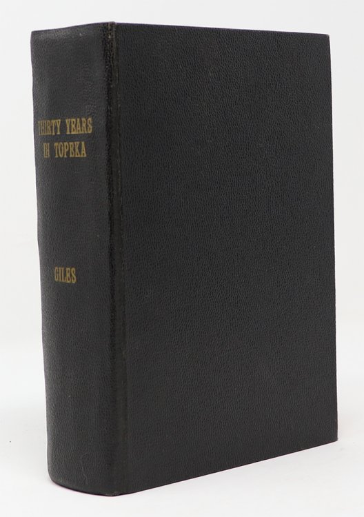 Thirty Years in Topeka: A Historical Sketch