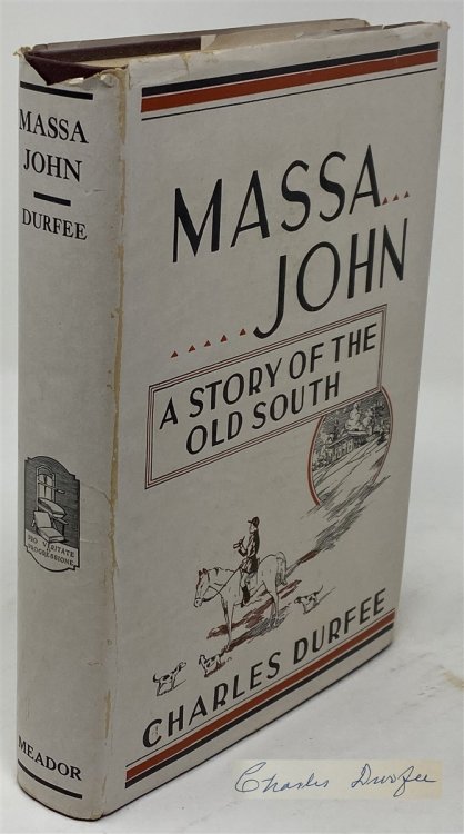 Massa John: or Life in the Old South