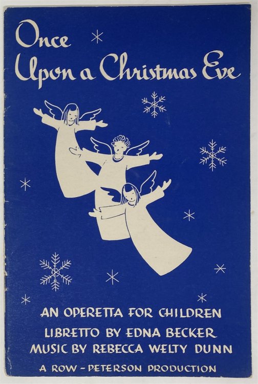 Once Upon a Christmas Eve An Operetta for Primary and Middle Grades