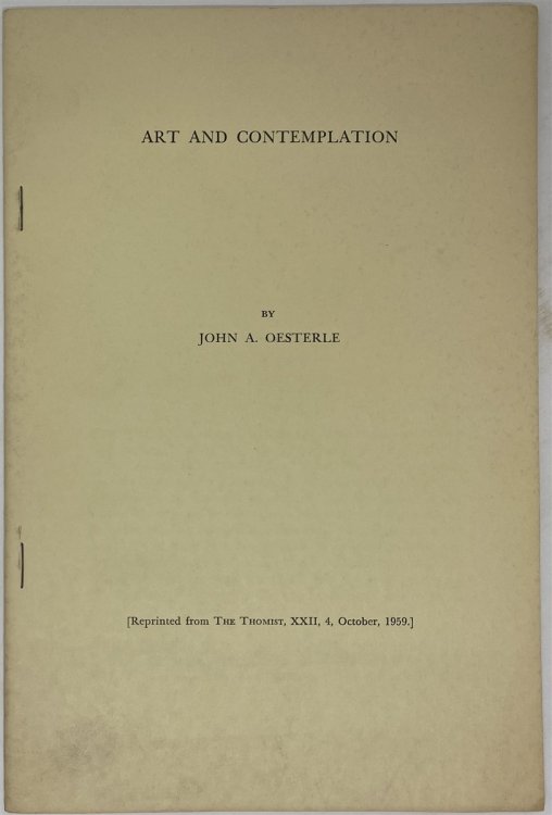 Art and Contemplation Repritned from the Thomist, XXII, October, 1959