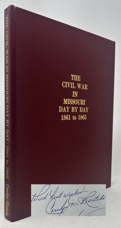 The Civil War in Missouri, Day by Day, 1861 to 1865