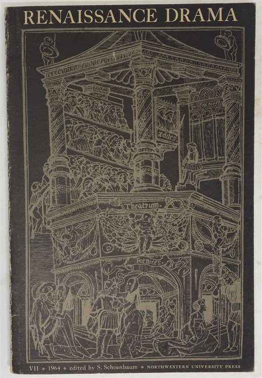Renaissance Drama, Volume 7: 1964