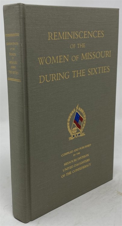 Reminiscences of the Women of Missouri During the Sixties