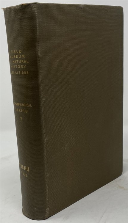 Publications of the Field Columbian Museum: Anthropological Series, Vol. VII
