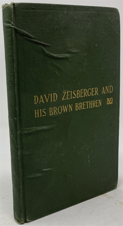 David Zeisberger and His Brown Brethren